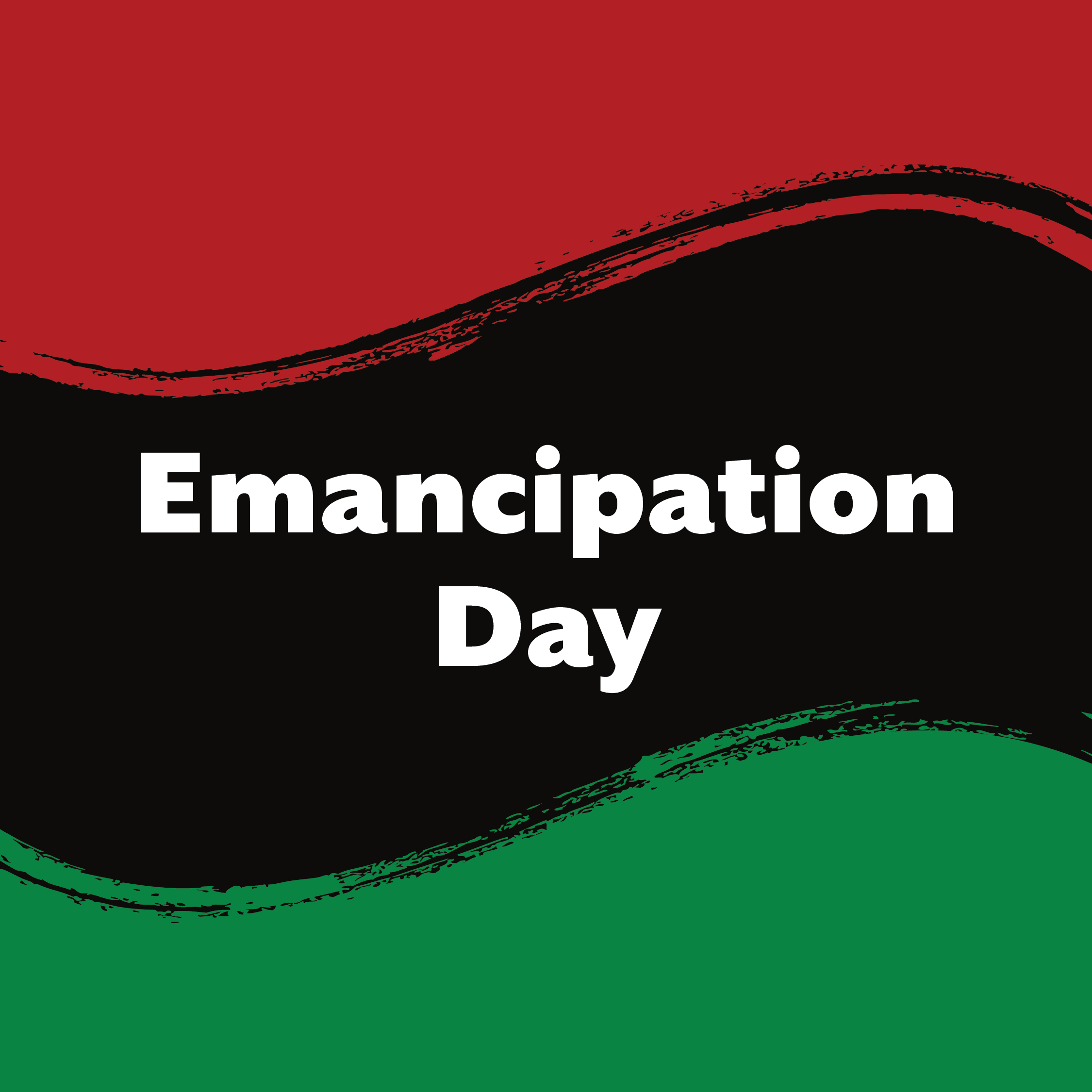 2022-07-18-CI-SocialMediaGraphics[August][1080×1080][EmancipationDay]-FNL-17351