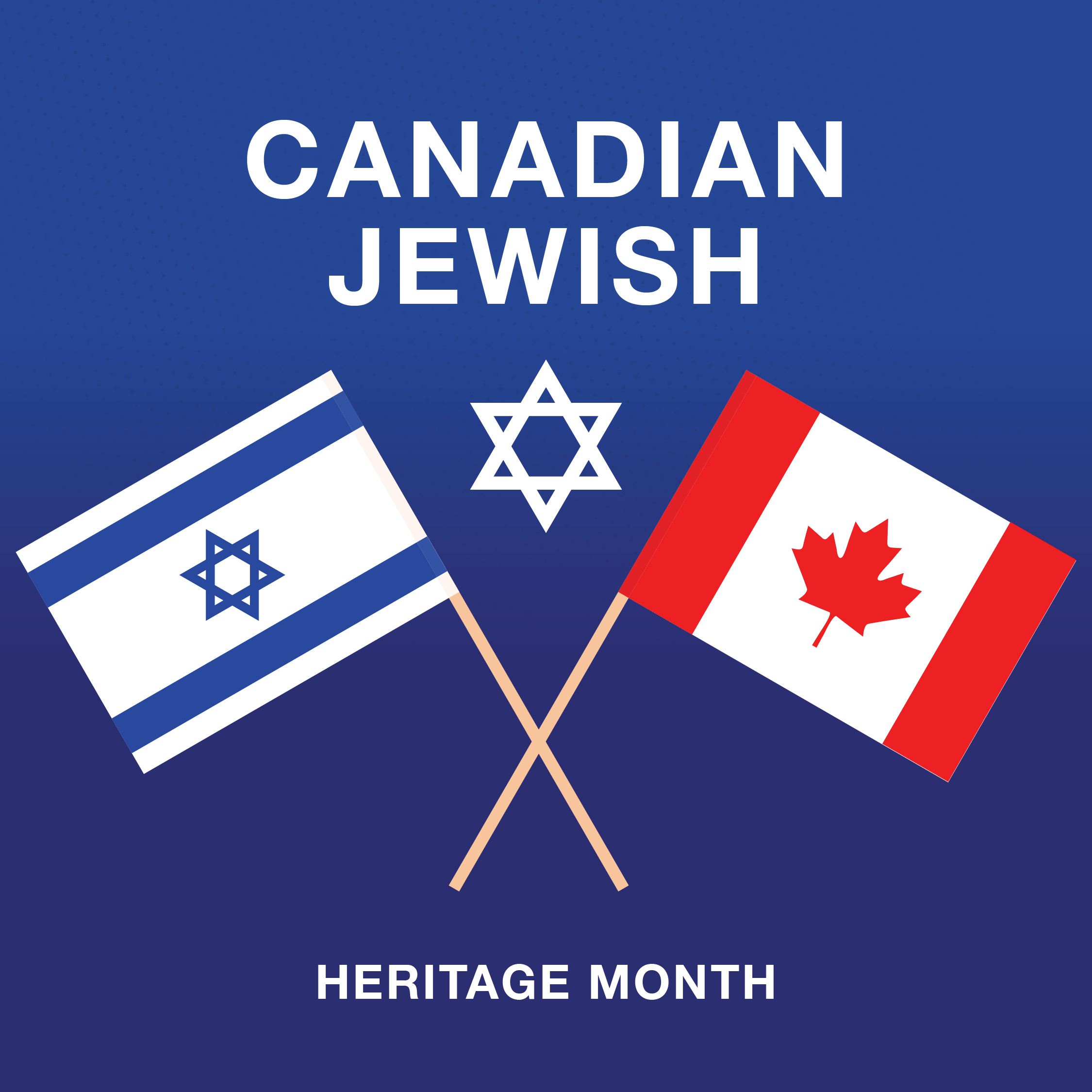 Canadian Jewish Heritage Month